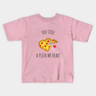 You Stole A Pizza My Heart Kids T-Shirt